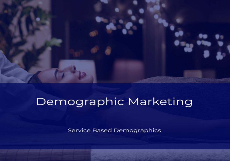 Chiropractic Marketing - Service Based Demographics